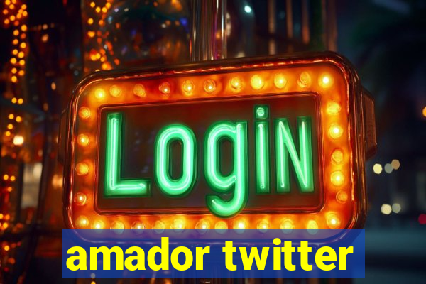 amador twitter